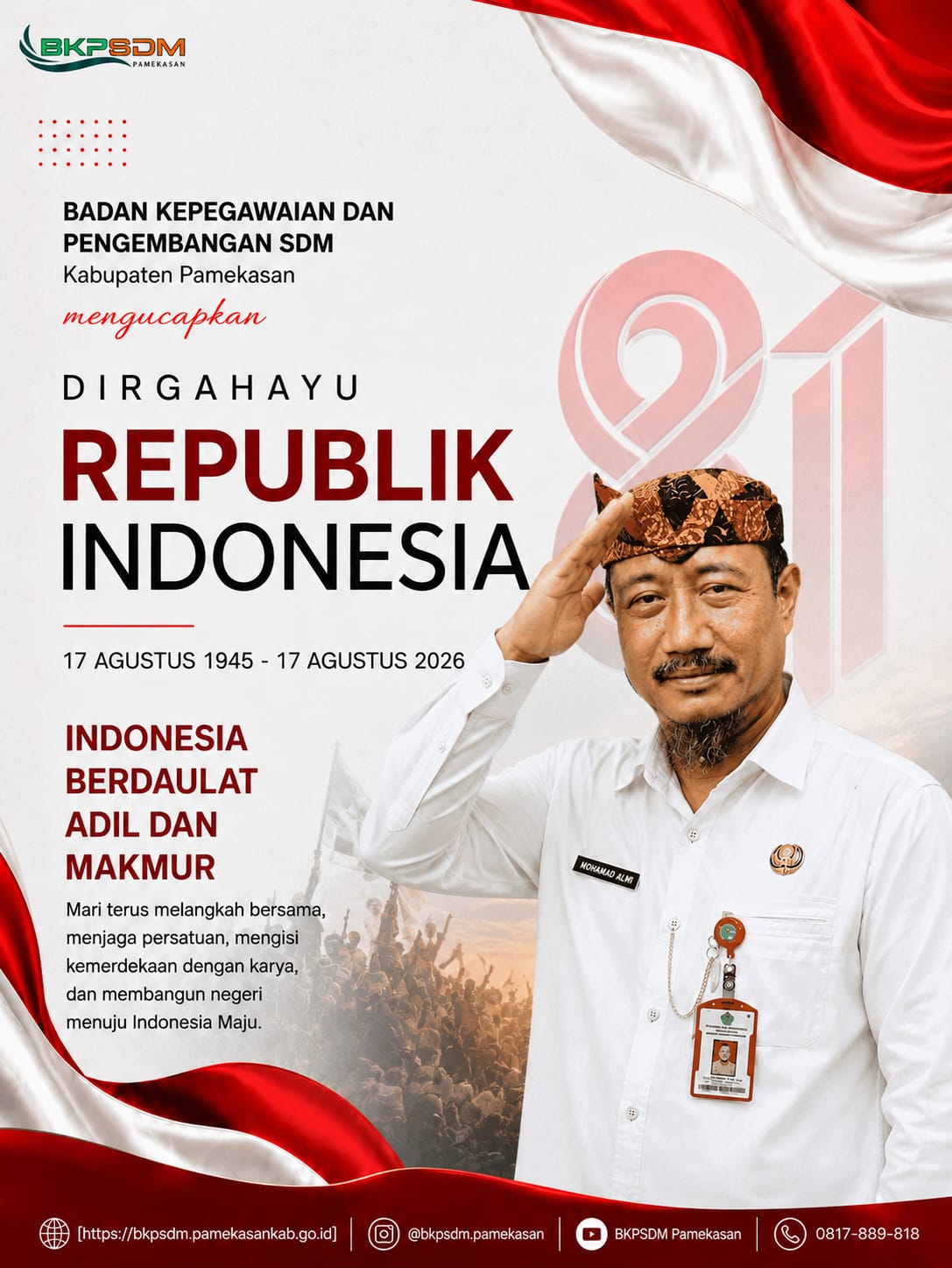 Dirgahayu Republik Indonesia Ke-81